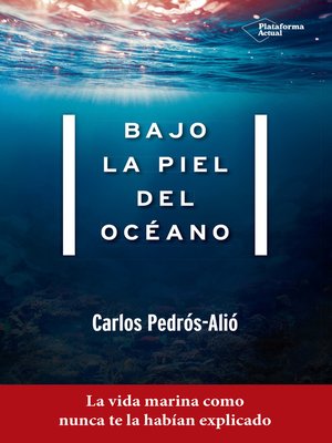 cover image of Bajo la piel del océano
